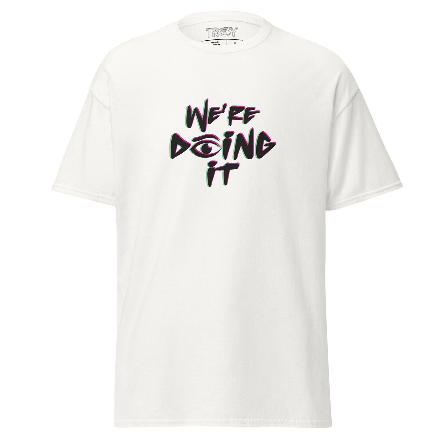 We're Doing It - White